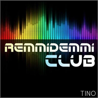 Remmidemmi Club 專輯 TINO/Koa/Lima Beats