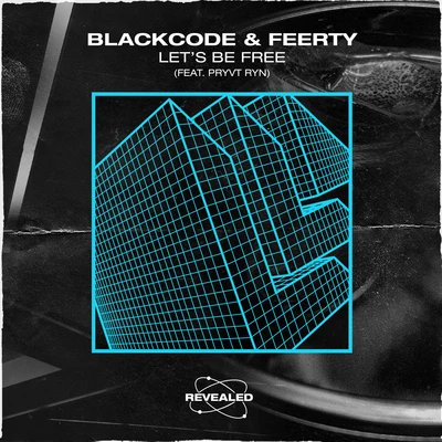 Lets Be Free 專輯 Blackcode/Jordan Grace/David Allen