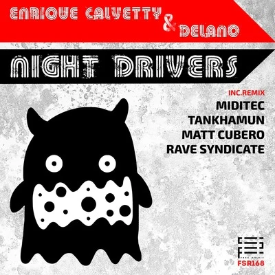 Night Drivers 专辑 Xela Wie/DJ STYLEWARZ/Delano