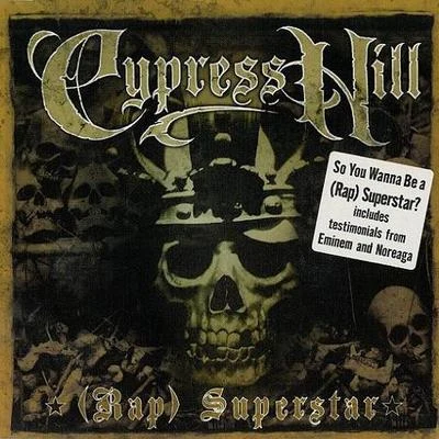 (Rap) Superstar 专辑 Cypress Hill