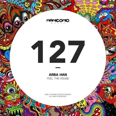 Feel The House 專輯 Arba Han