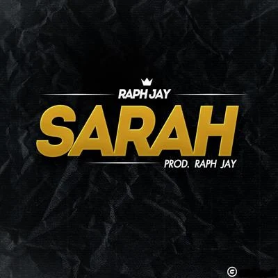 Sarah 专辑 Ogabeatz/Raph Jay