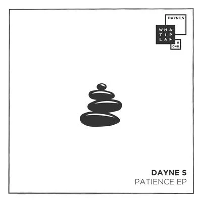 Dayne SAnte PerryIMYD Patience EP