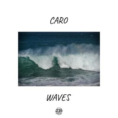 Waves 专辑 Caro