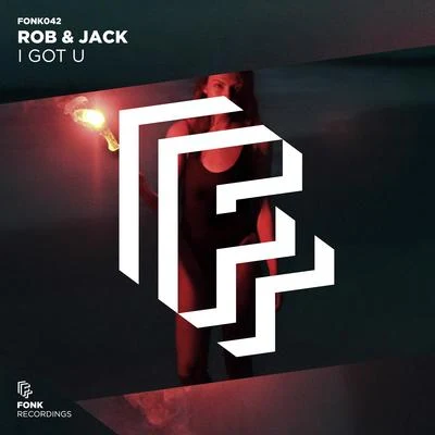 I Got U 專輯 Rob & Jack