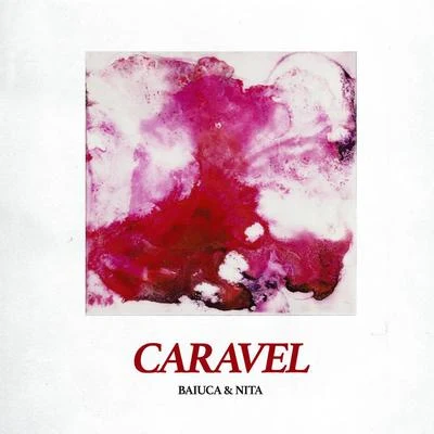 Caravel 专辑 Baiuca