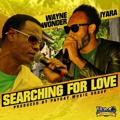 Searching for Love - Single 专辑 Wayne Wonder