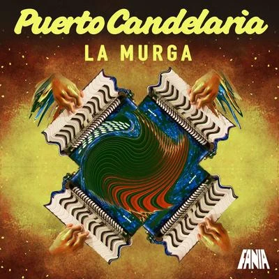 La Murga 专辑 Puerto Candelaria