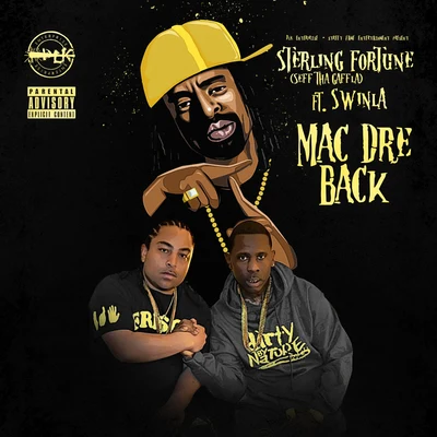 Mac Dre Back (feat. Swinla) 專輯 Sterling Fortune