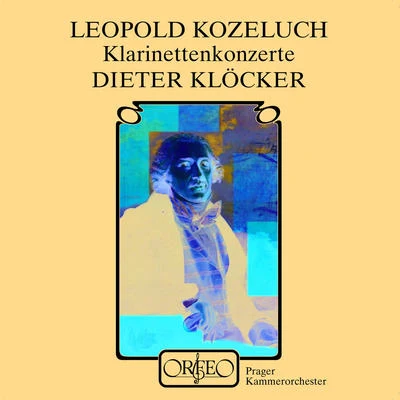 KOŽELUCH, L.: Clarinet Concertos Nos. 1 and 2Sonata Concertante (Klöcker, Prague Chamber Orchestra, Lajčík) 專輯 Hartmut Höll/Dieter Klöcker/Wolfgang Sawallisch/Dietrich Fischer-Dieskau/Kolja Blacher