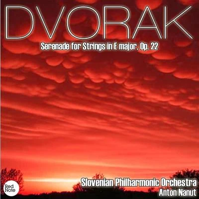 Dvorak: Serenade for Strings in E major, Op. 22 專輯 Joshua Pierce/RTV Symphony Orchestra Of Slovenia/Stane Demsar/Anton Nanut