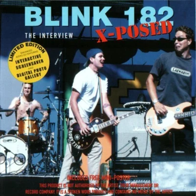 X-Posed:The Interview 專輯 Blink-182/Chad Kroeger/Jonny Buckland/Chris Martin/Guy Berryman