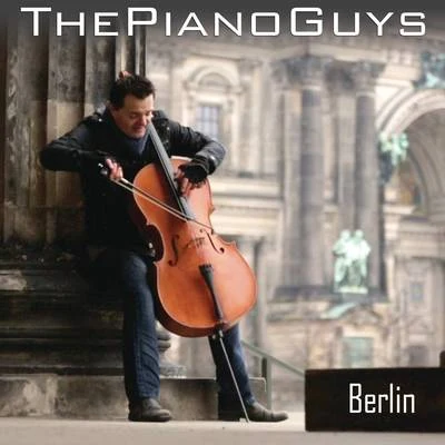 Berlin 专辑 The Piano Guys