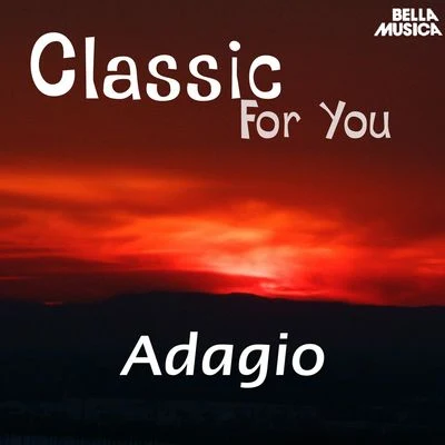 Classic for You: Adagio 專輯 Vladimir Petroschoff