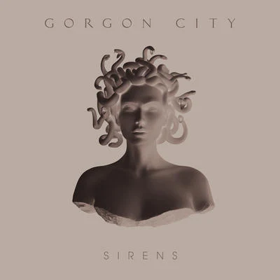 Gorgon City Sirens (Deluxe Version)