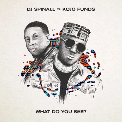 What Do You See? 專輯 Kojo Funds