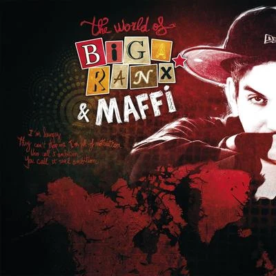 Biga Ranx The World of Biga Ranx (The World of Biga Ranx & Maffi, Vol. 1)