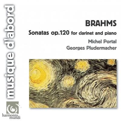 Brahms: Sonatas for Clarinet and Piano, Op.120 專輯 Gerard Pérotin/Jacques Doll/Ysabelle Van Wersch-Cot/Guy-Joel Cipriani/Georges Pludermacher