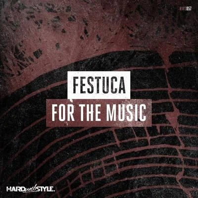 For the Music 专辑 Festuca