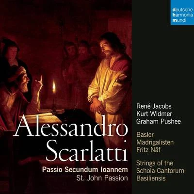 Scarlatti: St. John passion 專輯 René Jacobs/Schola Cantorum Basiliensis