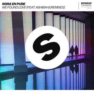 We Found Love (Remixes) 專輯 Nora En Pure