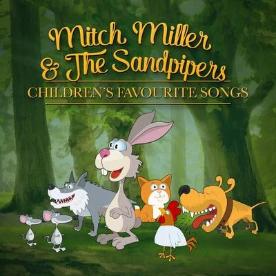 Favorite Childrens Songs 專輯 Mitch Miller/Celia Cruz/The Smith Brothers/Hugo Winterhalter and His Orchestra/Tina Robin