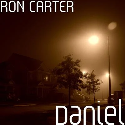 Daniel 专辑 Ron Carter