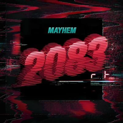 2083 专辑 Mayhem