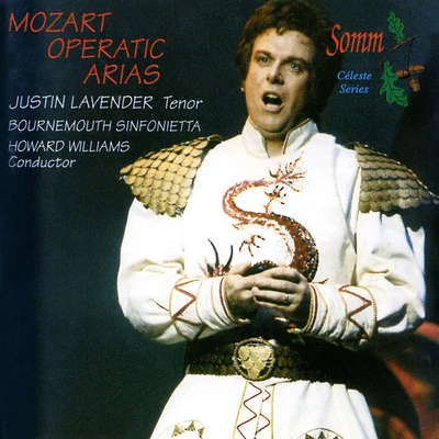 MOZART, W.A.: Opera Arias (Lavender, Bournemouth Sinfonietta, H. Williams) 專輯 Justin Lavender