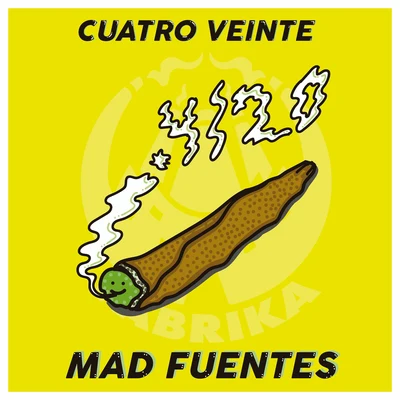 420 專輯 Mad Fuentes/Jey Blessing/Tara McDonald