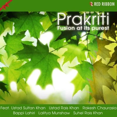 Prakriti - Fusion At Its Purest 專輯 Indrajeet