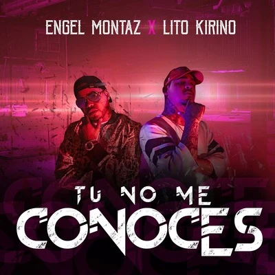 Tu No Me Conoces 专辑 Yomiel/La Exce/Lito Kirino/Gigolo