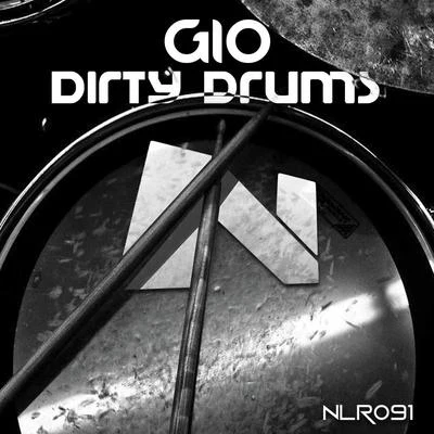 Dirty Drums 专辑 Gio