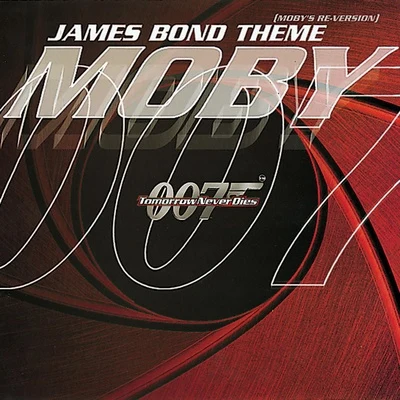 Moby James Bond Theme (Moby's Re-Version) EP