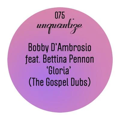 Gloria (The Gospel Dubs) 專輯 Bobby dAmbrosio