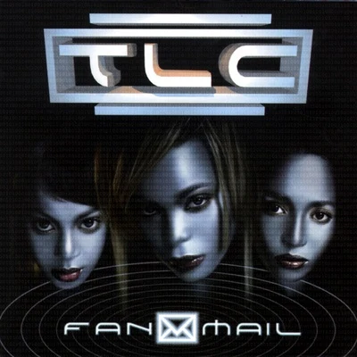 Fanmail 專輯 TLC