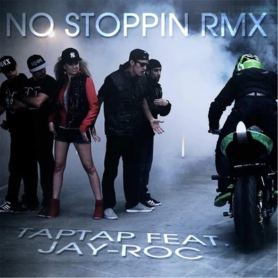 No Stoppin (Remix) [feat. Jay-Roc] 专辑 Jay-Roc