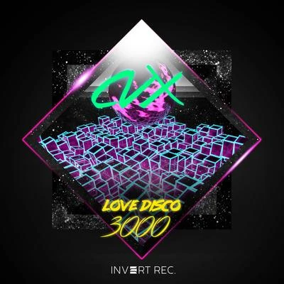 Love Disco 3000 專輯 CVX