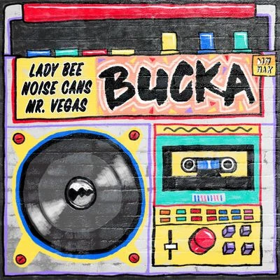 Bucka 专辑 I-Octane/Noise Cans