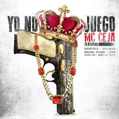 Yo No Juego 專輯 MC Ceja/Quintino & Blasterjaxx