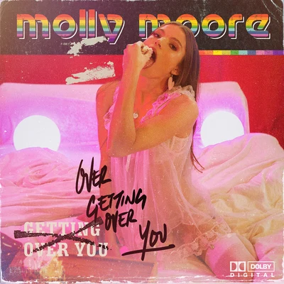 Over Getting Over You 專輯 pronouncedyea/Molly Moore