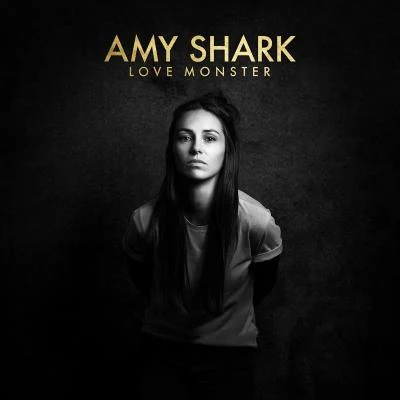 Love Monster 专辑 Amy Shark