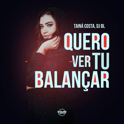 Quero Ver Tu Balançar 專輯 Mad Dogz/Taina Costa/MC Mirella