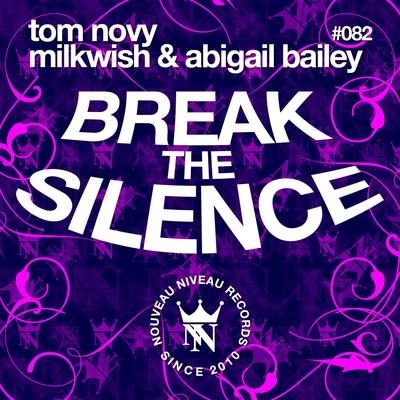 Break the Silence 專輯 Tom Novy