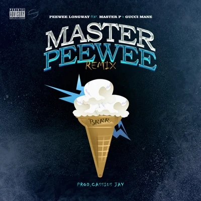 Master Peewee (Remix) 專輯 DJ Spin$/John Vuitton/316/LBO South/Master P