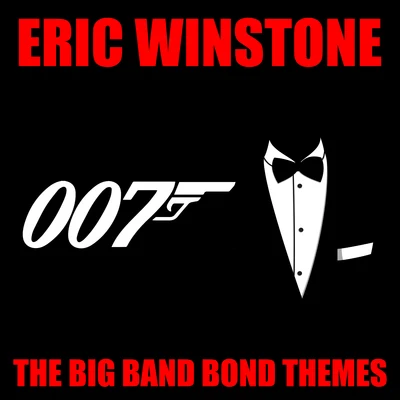 Eric WinstoneHis Band The Big Band Bond