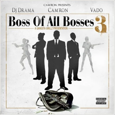 Boss Of All Bosses 3 專輯 Camron