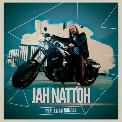 Cuál Es Su Nombre 專輯 jah nattoh