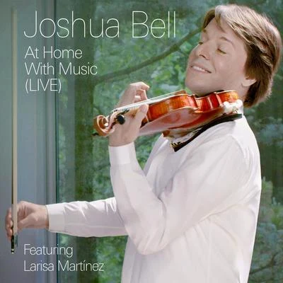 At Home With Music (Live) 专辑 Joshua Bell