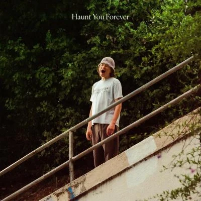 Haunt You Forever 專輯 Sarcastic Sounds